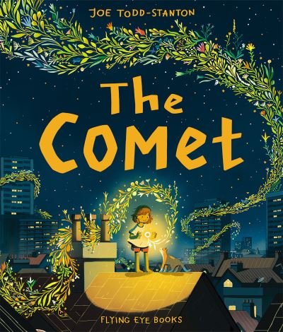 Cover for Joe Todd Stanton · The Comet (Gebundenes Buch) (2022)