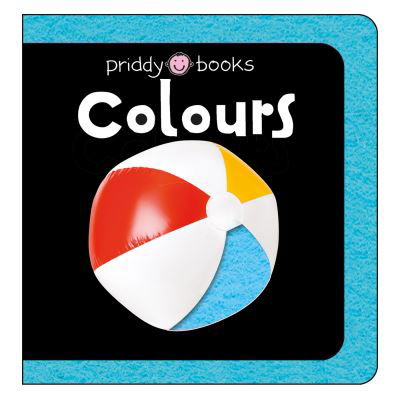 Cover for Priddy Books · First Felt: Colours - First Felt (Paperback Book) (2024)