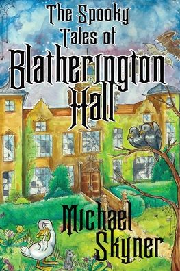 Cover for Michael Skyner · Tales of Blatherington Hall (Paperback Book) (2021)