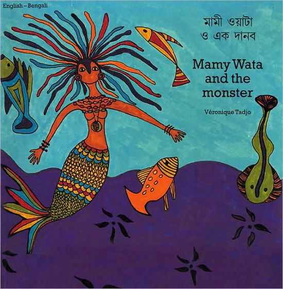 Cover for Veronique Tadjo · Mamy Wata And The Monster (bengali-english) (Paperback Book) [Bilingual edition] (2000)