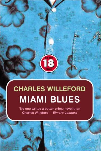 Cover for Charles Willeford · Miami Blues: No Exit 18 Promo (Paperback Book) [18th Birthday edition] (2005)