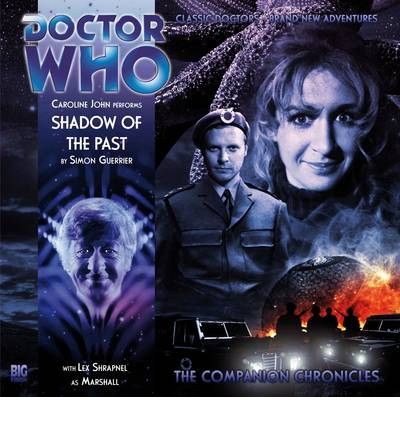 Cover for Simon Guerrier · Shadow of the Past - Doctor Who: The Companion Chronicles (Audiobook (CD)) (2010)