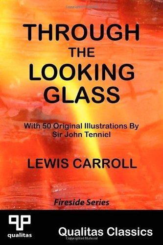 Lewis Carroll · Through the Looking Glass (Qualitas Classics) (Paperback Book) (2011)