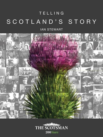 Cover for Ian Stewart · Telling Scotland's Story (Hardcover Book) (2017)