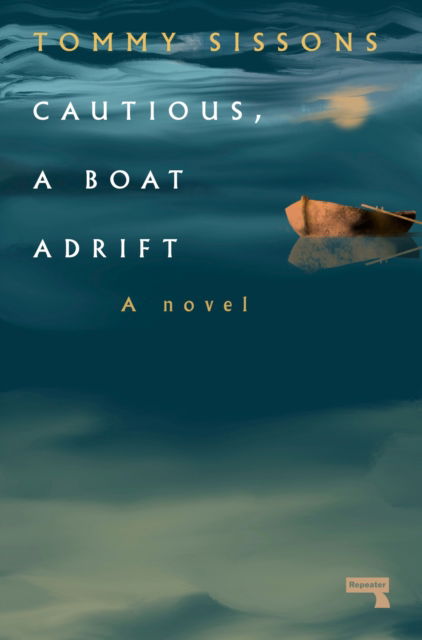 Cover for Tommy Sissons · Cautious, A Boat Adrift (Taschenbuch) [New edition] (2023)