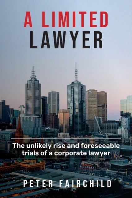 Cover for Peter Fairchild · A limited Lawyer (Paperback Book) (2022)