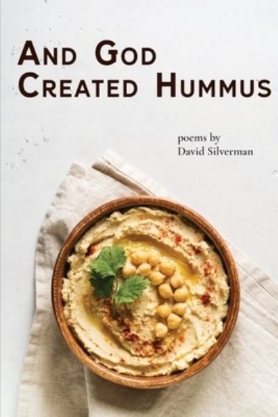 Cover for David Silverman · And God Created Hummus (Taschenbuch) (2019)