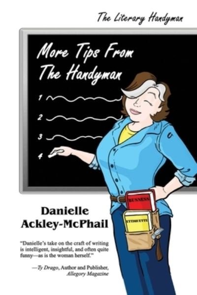 Cover for Danielle Ackley-Mcphail · More Tips From the Handyman (Paperback Book) (2021)
