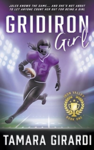 Cover for Tamara Girardi · Gridiron Girl (Paperback Book) (2022)