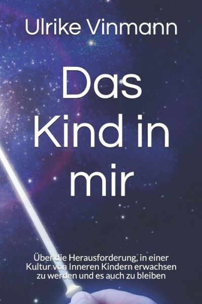 Cover for Ulrike Vinmann · Das Kind in Mir (Pocketbok) (2018)