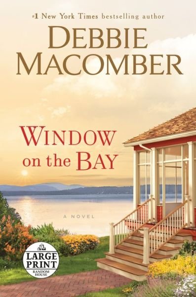 Cover for Debbie Macomber · Window on the Bay: A Novel (Taschenbuch) (2019)