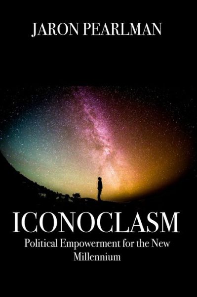 Cover for Jaron D Pearlman · Iconoclasm (Paperback Book) (2018)