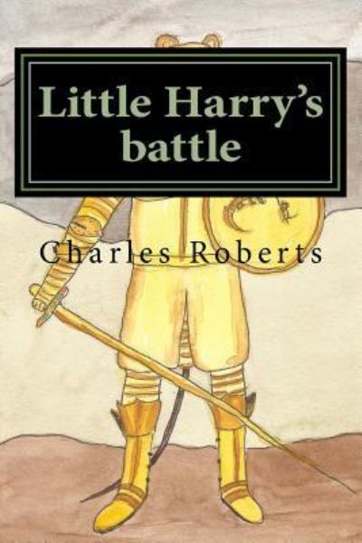 Cover for Charles Roberts · Little Harry's battle (Taschenbuch) (2018)