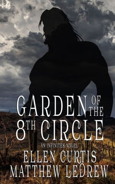 Garden of the Eighth Circle - Matthew Ledrew - Książki - ENGEN BOOKS - 9781989473658 - 17 lipca 2020