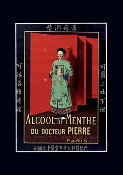 Cover for Capiello-L · Carnet Blanc: Alcool de Menthe Du Docteur Pierre (Paperback Book) (2017)