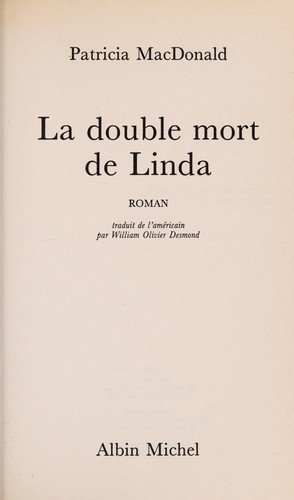 Cover for Patricia Macdonald · Double Mort De Linda (La) (Collections Litterature) (French Edition) (Pocketbok) [French edition] (1994)