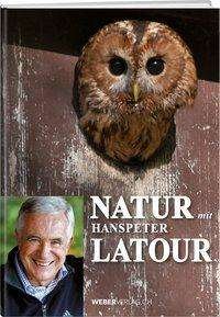 Natur mit Latour - Latour - Books -  - 9783038182658 - 