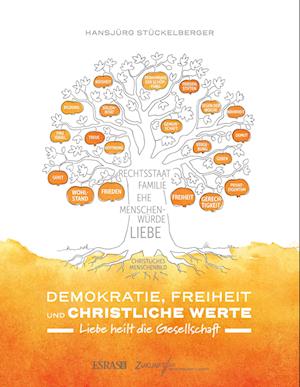 Cover for Hansjürg Stückelberger · Demokratie, Freiheit und christliche Werte (Paperback Book) (2021)