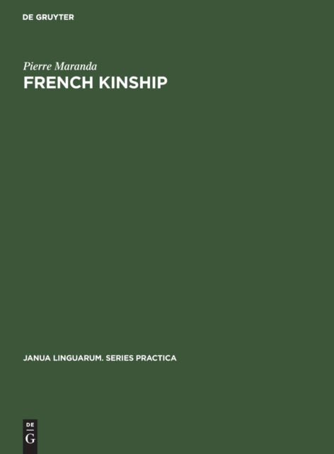 Cover for Pierre Maranda · French Kinship (N/A) (1974)