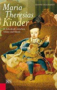Cover for Egghardt · Maria Theresias Kinder (Bok)