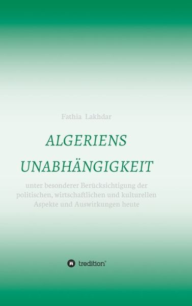 Cover for Lakhdar · Algeriens Unabhängigkeit (Book) (2020)