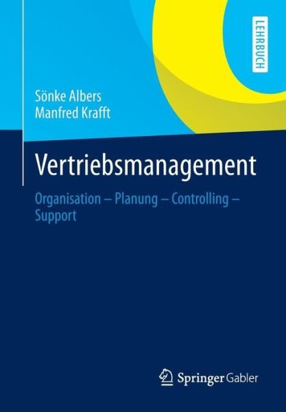 Cover for Soenke Albers · Vertriebsmanagement: Organisation - Planung - Controlling - Support (Taschenbuch) [2013 edition] (2013)