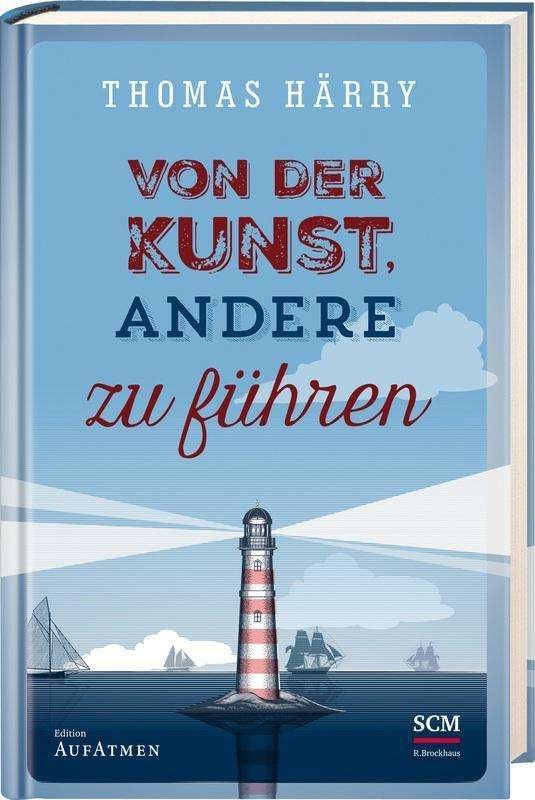 Cover for Härry · Von der Kunst, andere zu führen (Bog)