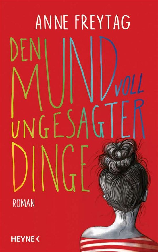 Cover for Anne Freytag · Den Mund voll ungesagter Dinge (Inbunden Bok) (2021)
