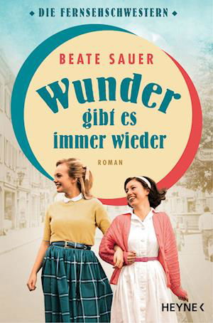 Cover for Beate Sauer · Wunder gibt es immer wieder (Book) (2023)