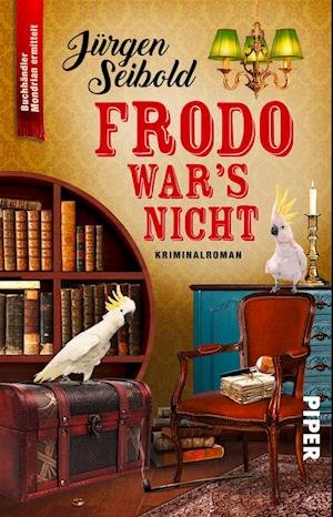 Cover for Jürgen Seibold · Frodo war's nicht (Buch) (2022)