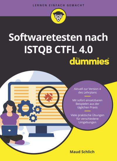 Cover for Maud Schlich · Softwaretesten nach ISTQB CTFL 4.0 fur Dummies - Fur Dummies (Paperback Book) (2024)