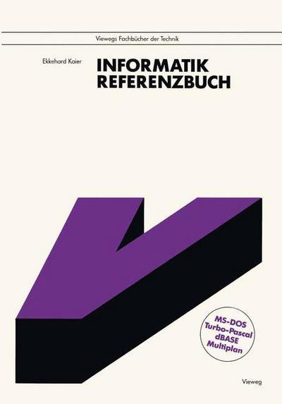 Cover for Ekkehard Kaier · Informatik (Paperback Bog) [German, 1990 edition] (1990)