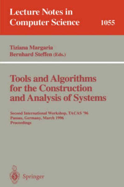 Cover for Tiziana Margaria · Tools and Algorithms for the Construction and Analysis of Systems: 7th International Conference, Tacas 2001 Held As Part of the Joint European Conferences on Theory and Practice of Software, Etaps 2001 Genova, Italy, April 2-6, 2001 Proceedings - Lecture  (Pocketbok) (2001)
