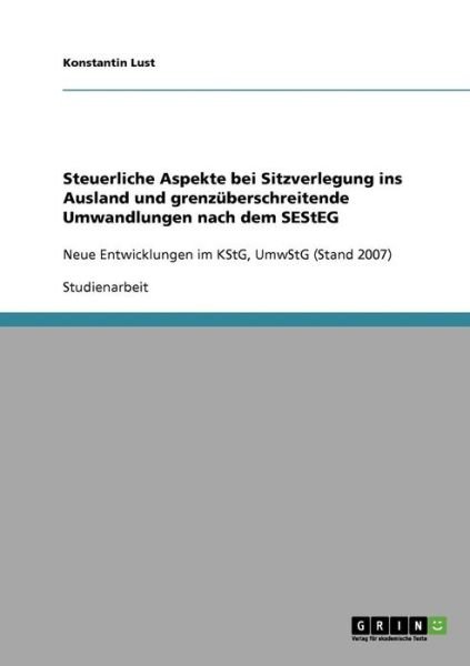 Cover for Lust · Steuerliche Aspekte bei Sitzverleg (Book) [German edition] (2013)