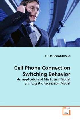 Cover for Haque · Cell Phone Connection Switching B (Book)