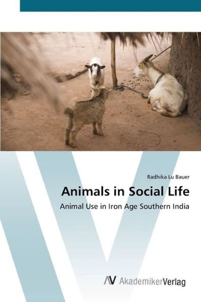 Cover for Bauer · Animals in Social Life (Book) (2012)