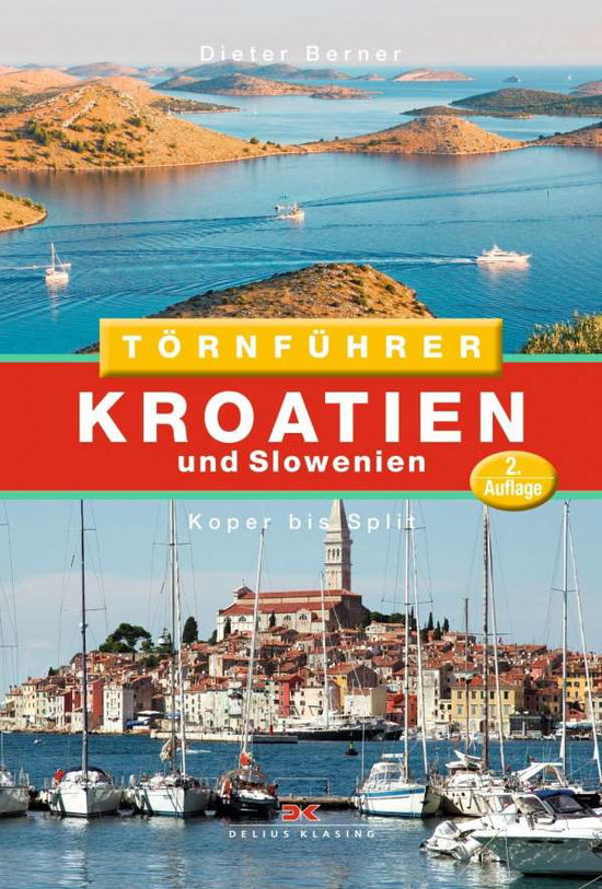 Cover for Berner · Törnführer Kroatien und Slowenie (Buch)