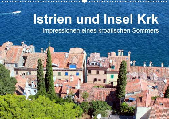 Istrien und Insel Krk - Impressi - Sucker - Książki -  - 9783671028658 - 