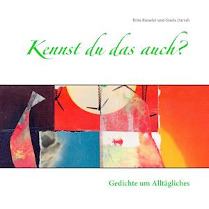Cover for Brita Rüsseler · Kennst du das auch? (Paperback Book) (2016)
