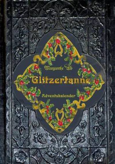 Cover for Alb · Glitzertanne (Bok) (2016)