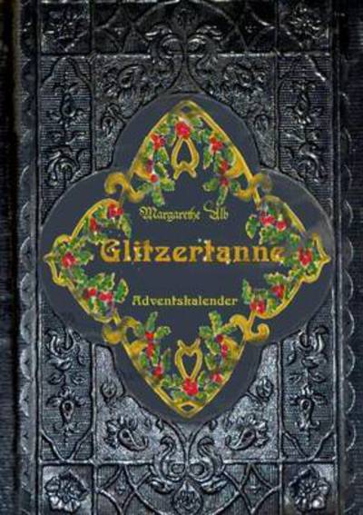 Cover for Alb · Glitzertanne (Bog) (2016)