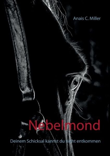 Cover for Miller · Nebelmond (Book) (2017)