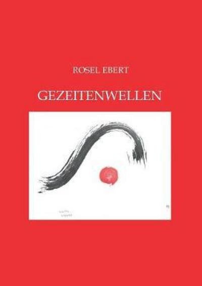 Cover for Ebert · Gezeitenwellen (Bok) (2017)