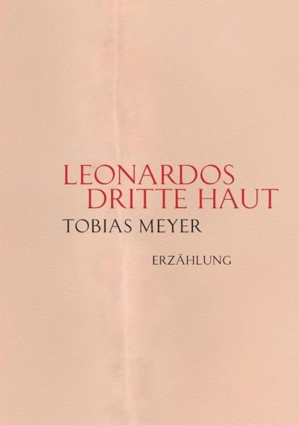 Cover for Meyer · Leonardos dritte Haut (Bog) (2018)