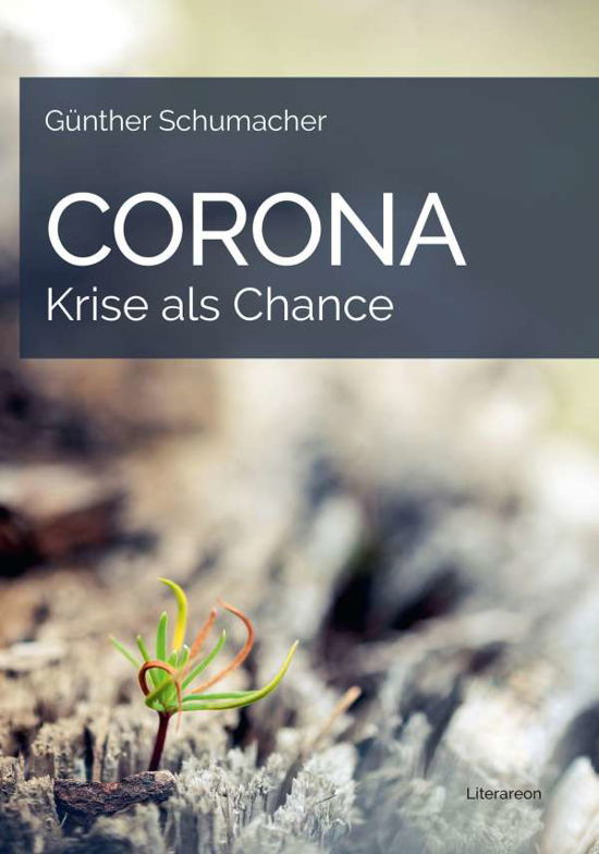 Cover for Schumacher · Corona - Krise als Chance (N/A)