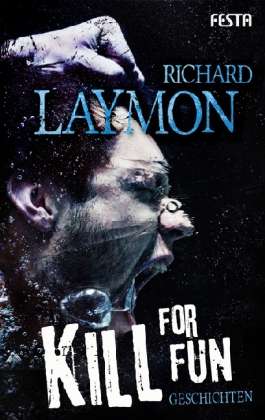 Cover for Laymon · Kill for fun (Bok)