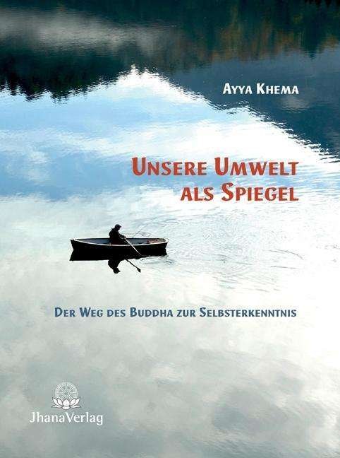 Cover for Khema · Unsere Umwelt als Spiegel (Buch)