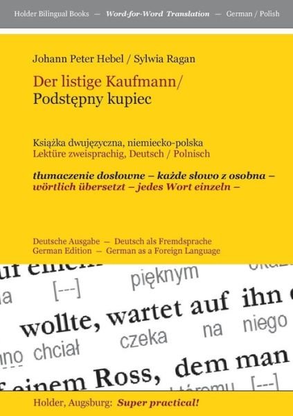 Cover for Sylwia Ragan · Der Listige Kaufmann/ Podstepny Kupiec -- (Taschenbuch) [German edition] (2013)