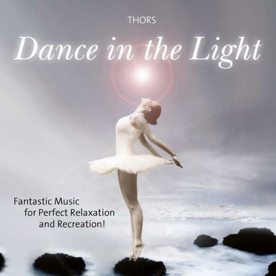 Cover for Thors · Dance in the Light (VINIL) (2019)