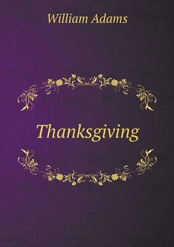 Cover for William Adams · Thanksgiving (Paperback Book) (2013)